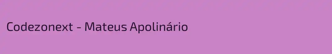 Codezonext - Mateus Apolinário